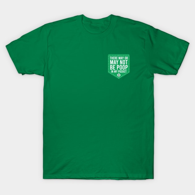 Dog Groomer Poop Pocket, Green and White T-Shirt by Anna.Moore.Art